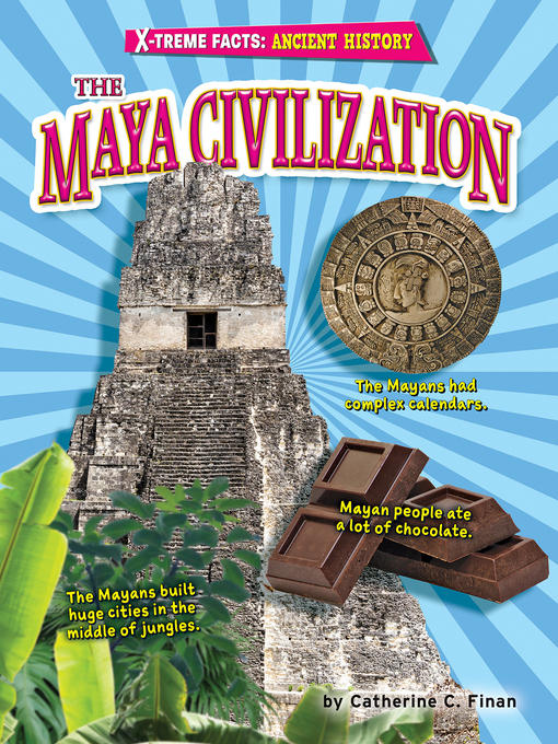 Title details for The Maya Civilization by Catherine C. Finan - Wait list